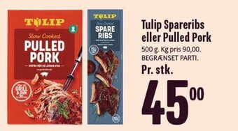 Min Købmand Tulip Spareribs eller Pulled Pork tilbud