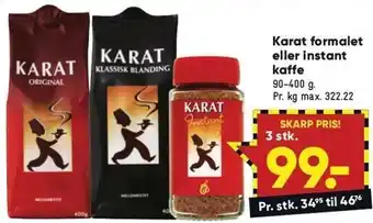 Bilka Karat formalet el. instant kaffe - 3 stk. tilbud