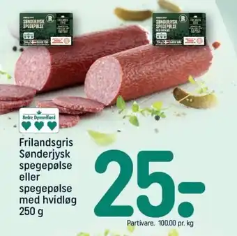 REMA 1000 Frilandsgris Sønderjysk spegepølse eller spagepølse med hvidløg 250 g tilbud