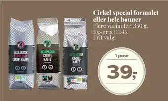 Dagli'Brugsen Cirkel special formalet eller hele bønner tilbud