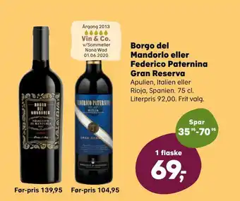 Kvickly Borgo del mandorlo eller federico paternina gran reserva tilbud