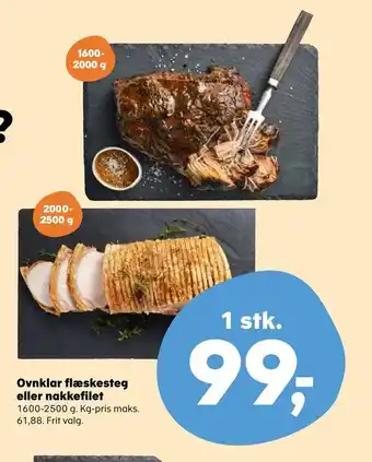 Kvickly Ovnklar flæskesteg eller nakkefilet tilbud