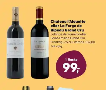SuperBrugsen Chateau l'alouette eller la forge de ripeau grand cru tilbud