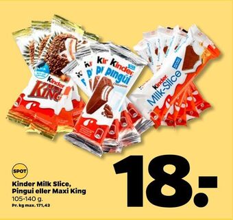 Netto Kinder milk slice, pingui eller maxi king tilbud