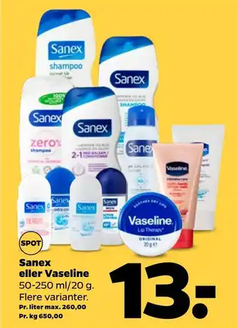 Netto Sanex eller vaseline tilbud