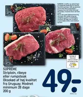 REMA 1000 Supreme striploin, ribeye eller rumpsteak oksekød af høj kvalitet fra uruguay 28 dage tilbud