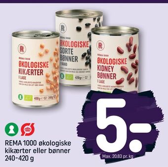 REMA 1000 Rema 1000 økologiske kikærter eller bønner tilbud