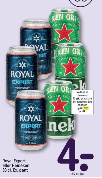 REMA 1000 Royal export eller heineken 33 cl. ex. pant tilbud