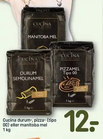 REMA 1000 Cucina durum-, pizza- (tipo 00) el. manitoba mel tilbud