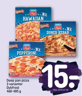 REMA 1000 Deep pan pizza 3 varianter tilbud
