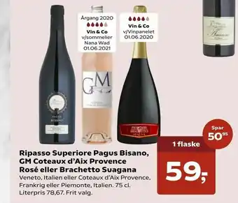 SuperBrugsen Ripasso Superiore Pagus Bisano, GM Coteaux d'Aix Provence Rosé eller Brachetto Suagana tilbud