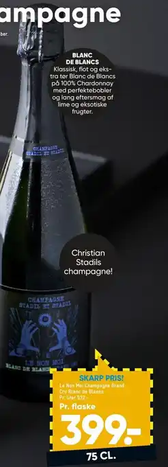 Bilka Le Non Moi Champagne Grand Cru Blanc de Blancs 75 cl. tilbud