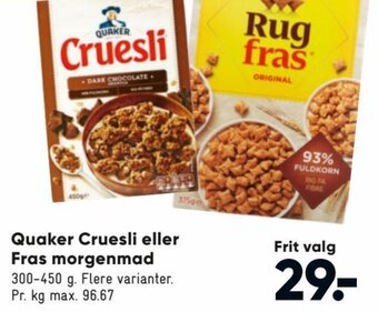 Bilka Quaker Cruesli eller Fras morgenmad tilbud