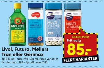 Bilka Livol, Futura, Møllers Tran eller Gerimax tilbud