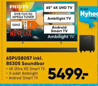 Bilka Netflix 65PUS8057 inkl. B5305 Soundbar tilbud