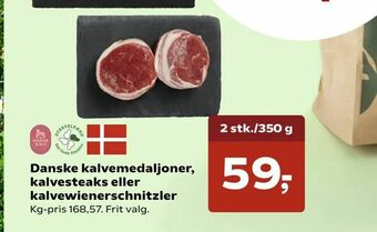 Kvickly Danske kalvemedaljoner, kalvesteaks eller kalvewienerschnitzler tilbud