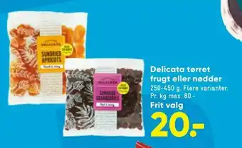 Bilka Delicata tørret frugt eller nødder tilbud