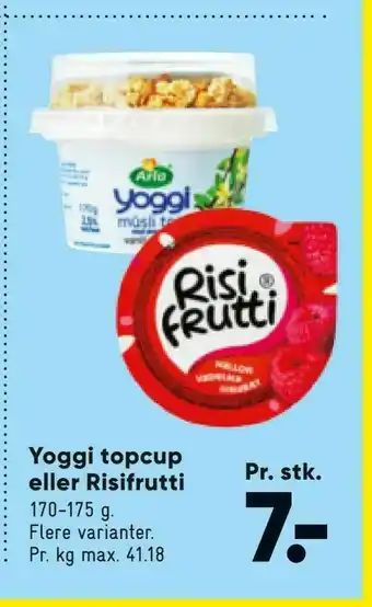 Bilka Yoggi topcup eller Risifrutti tilbud