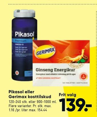 Bilka Pikasol eller Gerimax kosttilskud tilbud