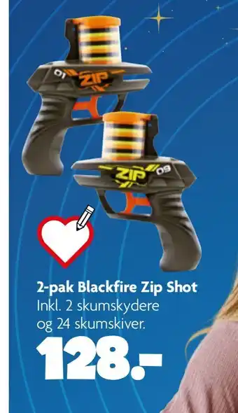 2-pak blackfire zip shot