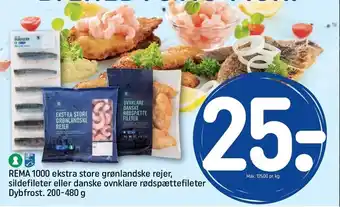 REMA 1000 Ekstra store grønlandske rejer, sildefileter el. danske ovnklare rødspættefileter tilbud