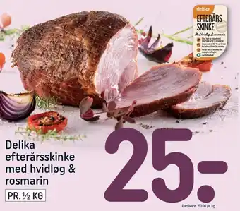 REMA 1000 Delika efterårsskinke n. hvidløg & rosmarin tilbud