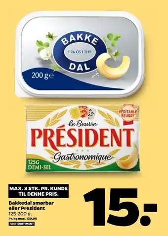 Bakkedal smørbar eller president