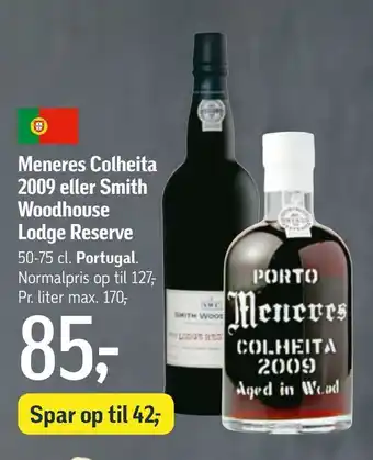 Meneres colheita 2009 eller smith woodhouse lodge reserve