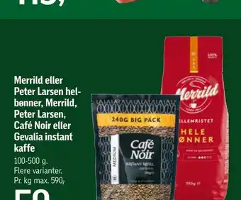 Føtex Merrild eller peter larsen hel bønner, merrild, peter larsen, café noir eller gevalia instant kaffe tilbud