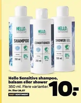 Netto Hello sensitive shampoo, balsam el. shower tilbud