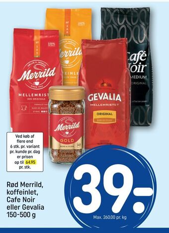 REMA 1000 Rød merrild, koffeinlet, cafe noir eller gevalia tilbud