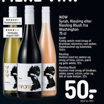 REMA 1000 Wow syrah, riesling eller riesling blush fra washington tilbud