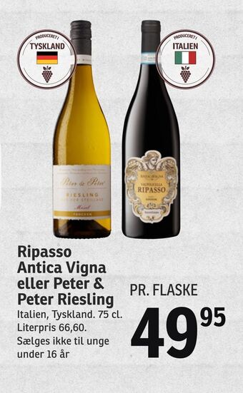 SPAR Ripasso antica vigna eller peter & peter riesling tilbud