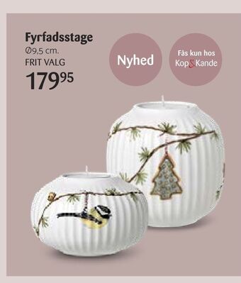 Kop & Kande Fyrfadsstage tilbud