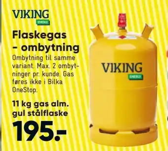 Bilka Viking Energi Flaskegas- ombytning tilbud
