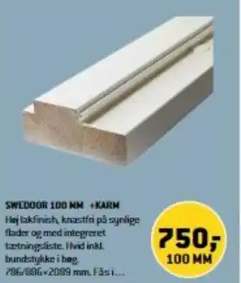 XL-BYG Swedoor 100mm + Karm tilbud
