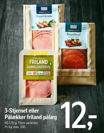 Føtex 3-Stjernet eller Pålækker friland pålæg tilbud