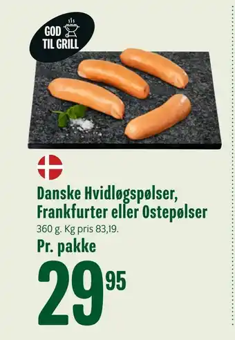 Min Købmand Danske Hvidløgspølser, Frankfurter eller Ostepølser tilbud