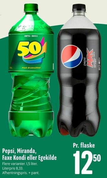 Min Købmand Pepsi, Miranda, Faxe Kondi eller Egekilde tilbud