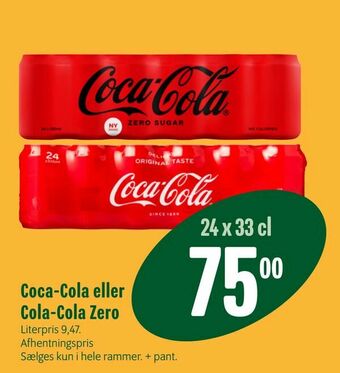 Min Købmand Coca-Cola eller Cola-Cola Zero tilbud