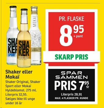 SPAR Shaker eller Mokaï tilbud