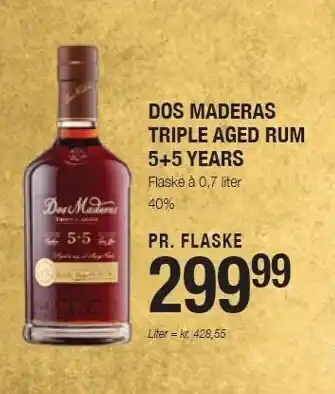 Dos maderas triple aged rum 5+5 years