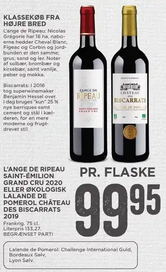 MENY L'ange de ripeau saint-émilion grand cru 2020 el. øko lalande de pomerol château des biscarrats 2019 tilbud