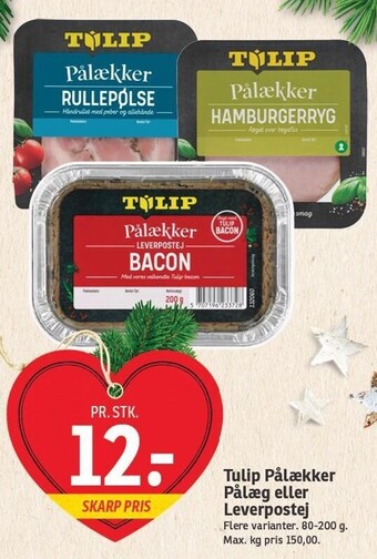 SPAR Tulip pålækker pålæg el. leverpostej tilbud