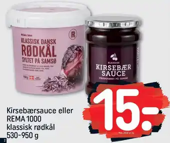 REMA 1000 Kirsebærsauce el. klassisk rødkål tilbud