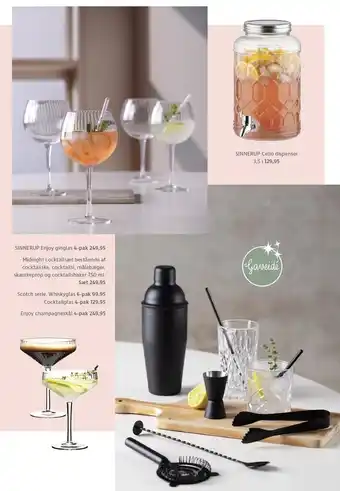 Sinneerup cello dispenser el. cocktailsæt, whiskyglas, cocktailgals el. champagneskål