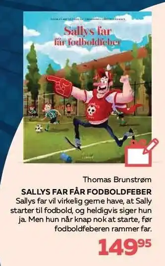 Sallys far får fodlboldfeber
