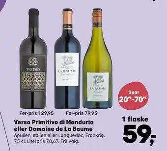 Kvickly Verso primitivo di manduria eller domaine de la baume tilbud