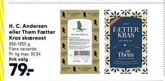 Bilka H. c. andersen eller them fætter kras skæreost tilbud