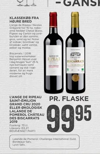 MENY L'ange de ripeau saint-émilion grand cru 2020 eller økologisk lalande de pomerol château des biscarrats 2019 tilbud